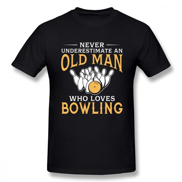 Plus szie Nice Short-sleeved Never Underestimate An Old Man Who Loves Bowling T Shirt Man New Short Sleeve