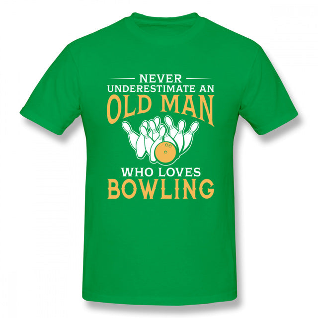 Plus szie Nice Short-sleeved Never Underestimate An Old Man Who Loves Bowling T Shirt Man New Short Sleeve