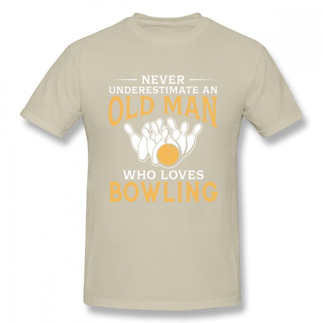 Plus szie Nice Short-sleeved Never Underestimate An Old Man Who Loves Bowling T Shirt Man New Short Sleeve